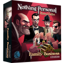 Nothing Personal: Family Business (Exp)
