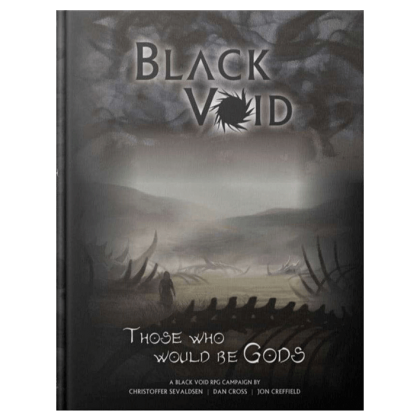 Black Void RPG: Those who would be Gods - Adventure book