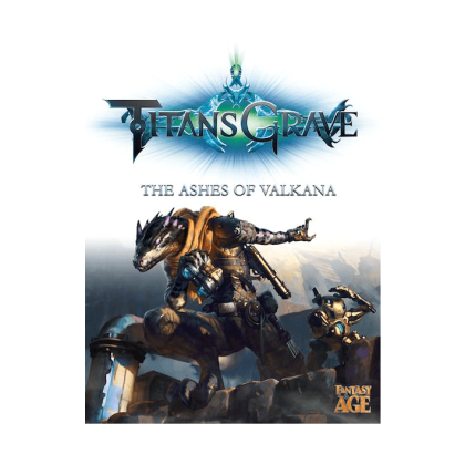 Fantasy AGE: Titansgrave The Ashes of Valkana