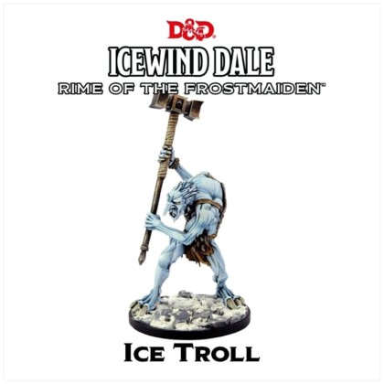 D&D Icewind Dale: Rime of the Frostmaiden - Ice Troll