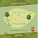Discovering the ancient secrets of the olive